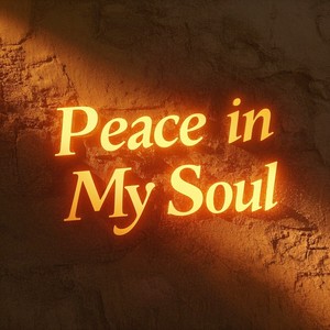 Peace in My Soul