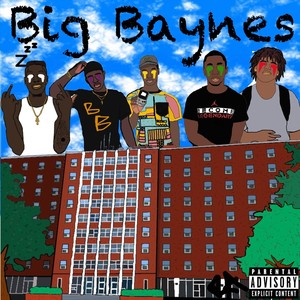 Big Baynes Cypher(feat. Bk & Various Artists)