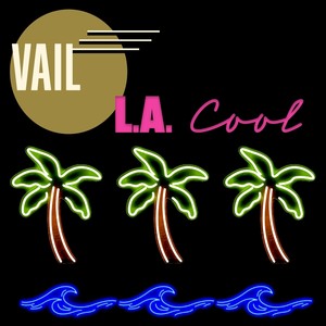 L.A. Cool (Explicit)