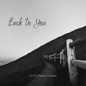 Back To You (feat. Eleanor Collides)