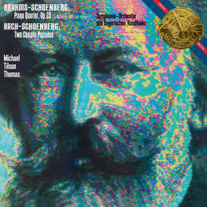 Brahms: Piano Quartet in G Minor, Op. 25 (arr. Schoenberg) (2024 Remaster)