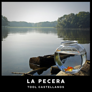 La Pecera (Explicit)