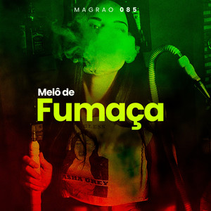 Melô de Fumaça