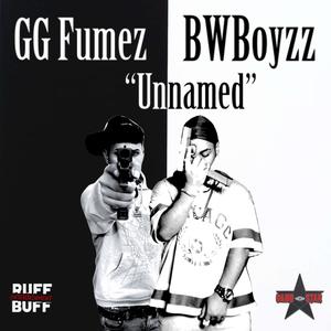 Unnamed (feat. Backwdboyzz) [Explicit]