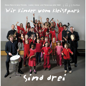 Wir Kinder vom Kleistpark sind drei