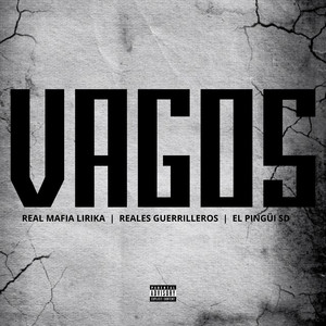 Vagos (Explicit)