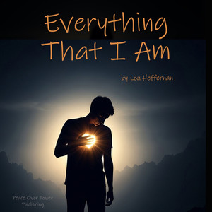 Everything That I Am