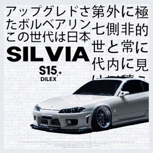 SILVIA S15 (Slowed) (Explicit)