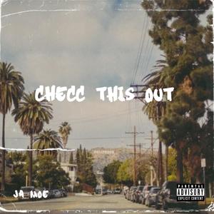 Checc This Out (Explicit)