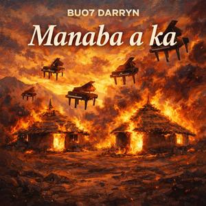 Manaba a ka (feat. Darweezy)