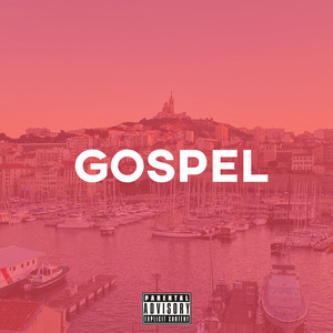 Gospel (Explicit)