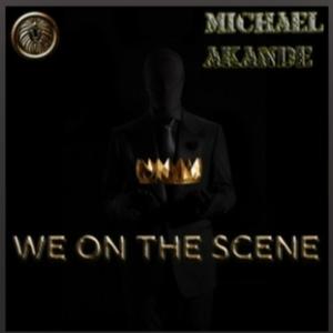 We On The Scene (feat. M43) (Explicit)