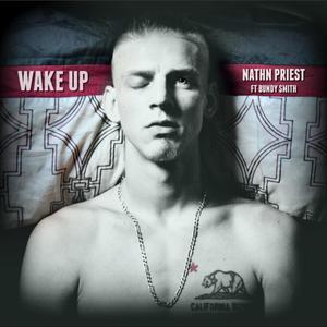 Wake Up (feat. Bundy Smith)