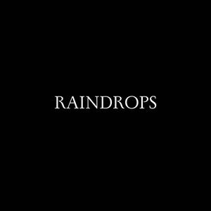 RAINDROPS (feat. Bargholz & Vez)