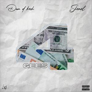 4 GEES (feat. Shemel) (Explicit)