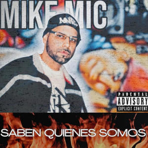 Saben Quienes Somos (feat. Brewley MC) [Explicit]