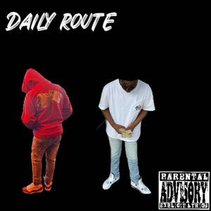 Daily route (feat. mjturnt) [Explicit]