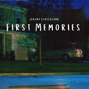 First Memories