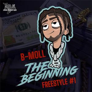 Freestyle #1 The Beginning (Explicit)