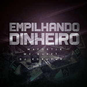 Empilhando Dinheiro (Explicit)