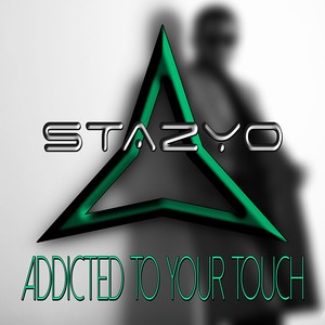 Addicted to your touch