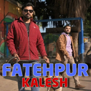 Fatehpur Kalesh