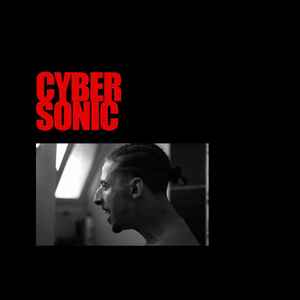 CYBER SONIC (Explicit)