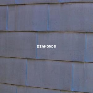 Diamonds (Explicit)