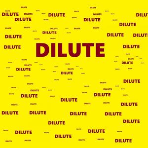 dilute