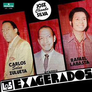 Los Exagerados