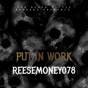 Put In Work (feat. 4blockaShaq, LilScoom89 & TScottyy) (Explicit)