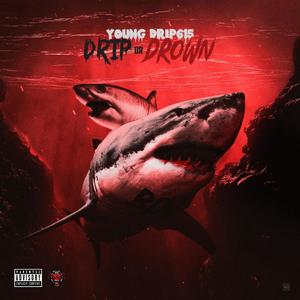 Drip 2 Times(feat. xxtrez) (Explicit)