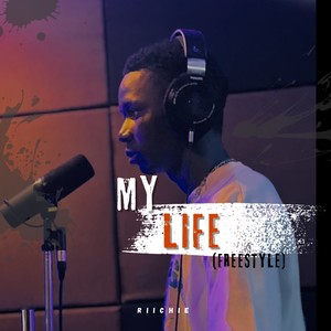 My Life (Freestyle)