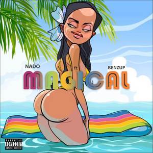 Magical (Explicit)
