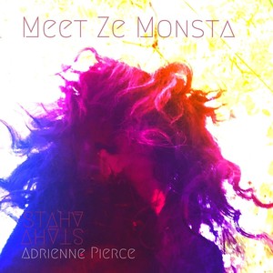 Meet Ze Monsta (feat. Adrienne Pierce)