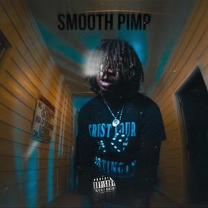 Smooth Pimp (Explicit)