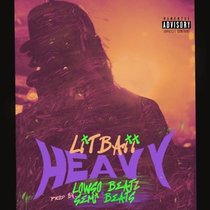 HEAVY (Explicit)