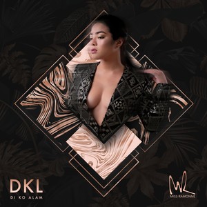 DKL(Di Ko Alam)