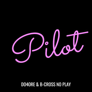 Pilot (Explicit)