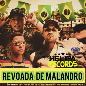 Revoada de Malandro (Explicit)