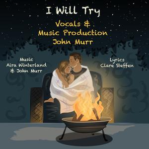 I Will Try (feat. John Murr)