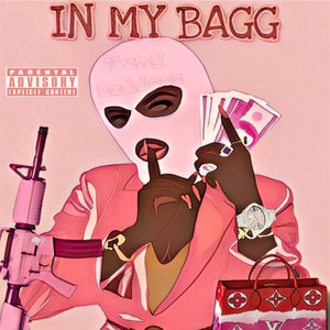 In My Bagg (Explicit)