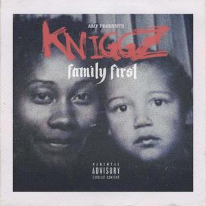 Family First (Explicit)