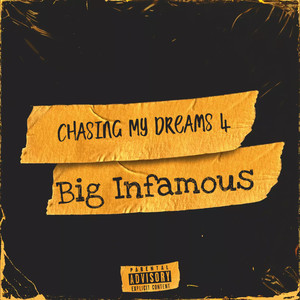 Chasing My Dreams 4 (Explicit)