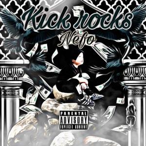 Kick Rocks (Explicit)