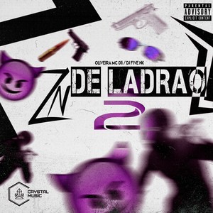 Zn de Ladrão 2 (Explicit)