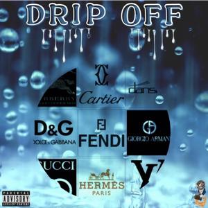 Drip Off (Explicit)