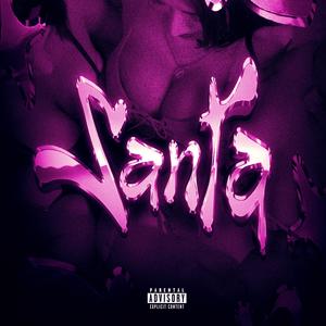 Stvle G - Santa (feat. Bandii, Vervak! & Karyme C) (Explicit)