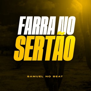 Farra No Sertão