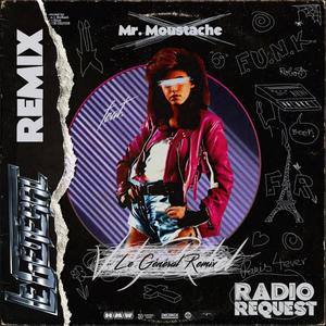 Radio Request (feat. Vicky Rebel) [Le Général Remix]